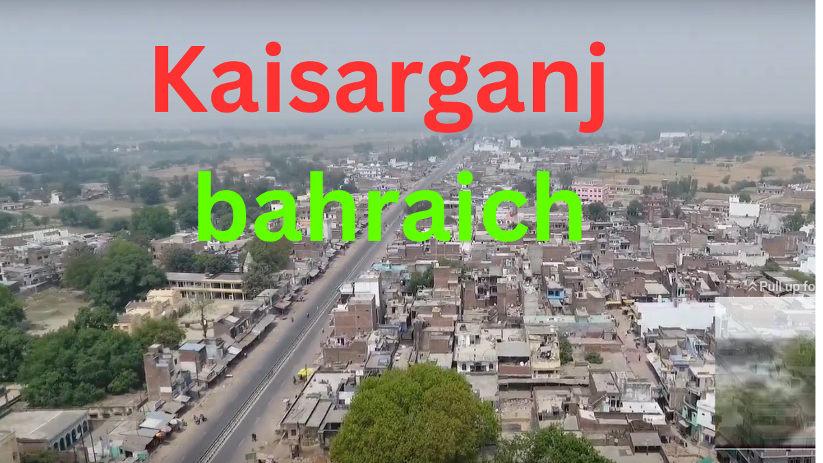 Kaisarganj: Cultural and Political Stir of Uttar Pradesh